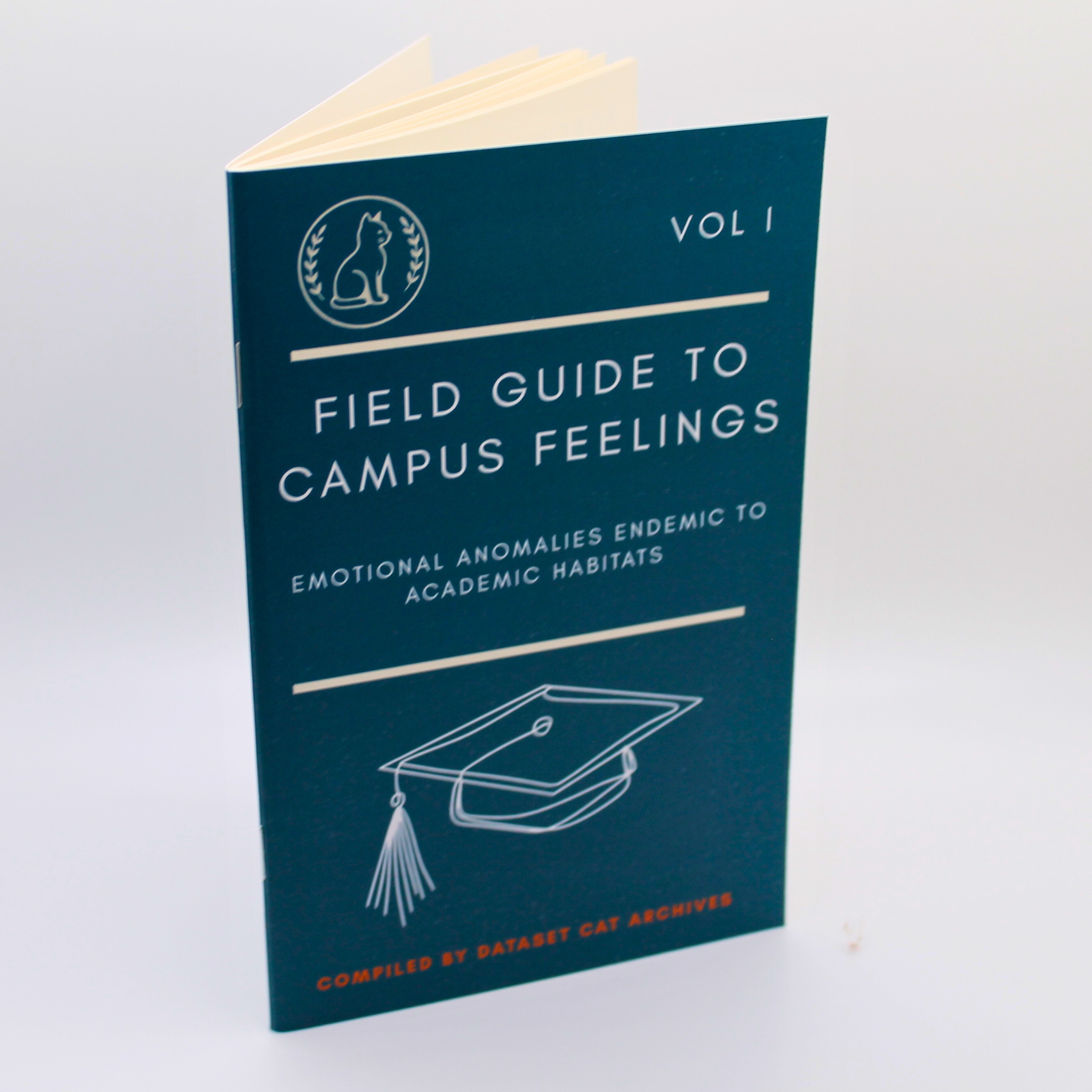 Field Guide to Campus Feelings —VOL 1